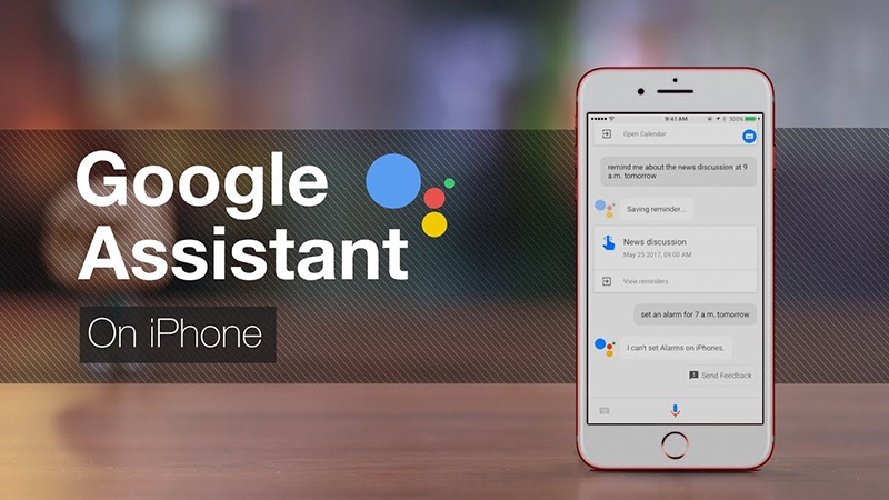 Cách cài đặt Google Assistant trên iPhone