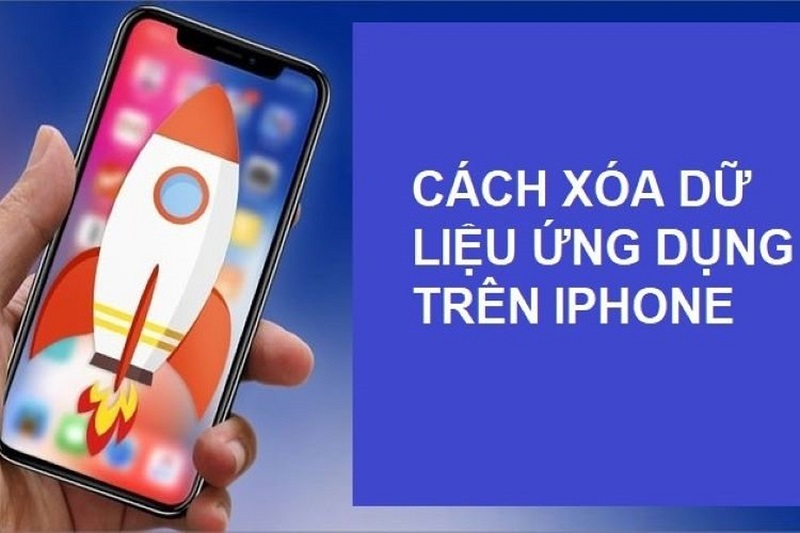 Xóa các dữ liệu không cần thiết khỏi ứng dụng