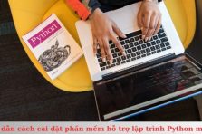 Hướng dẫn cách cài đặt phần mềm hỗ trợ lập trình Python miễn phí