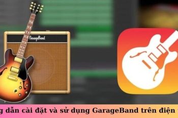 Hướng dẫn cài đặt và sử dụng GarageBand trên điện thoại